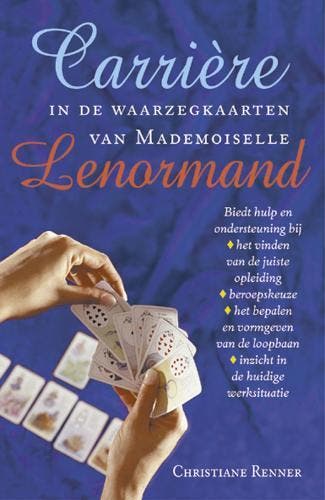 Carriere in de waarzegkaarten van Mademoiselle Lenormand, Boeken, Esoterie en Spiritualiteit, Gelezen, Verzenden