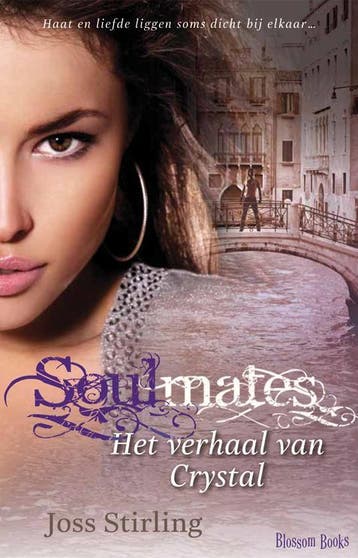 Het verhaal van Crystal / Soulmates / 3 9789020679625, Verzenden, Gelezen, Joss Stirling