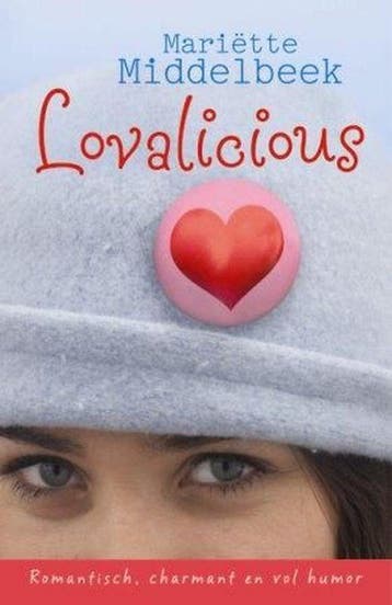 Lovalicious 9789059773455 Mariëtte Middelbeek, Boeken, Verzenden, Gelezen, Mariëtte Middelbeek