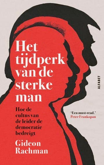 Het Tijdperk Van De Sterke Man | Gideon Rachman | Nieuw, Verzenden, Nieuw, Gideon Rachman