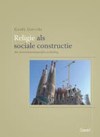 Religie als sociale constructie 9789044133103 Guido Dierickx, Verzenden, Guido Dierickx