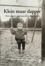 Klein maar dapper 9789463655835 Maria Mulder-Boersma, Verzenden, Zo goed als nieuw, Maria Mulder-Boersma