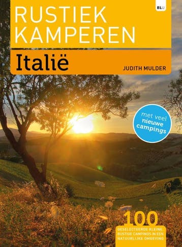 Italië / Rustiek Kamperen 9789082326697 Judith Mulder, Boeken, Verzenden, Gelezen, Judith Mulder