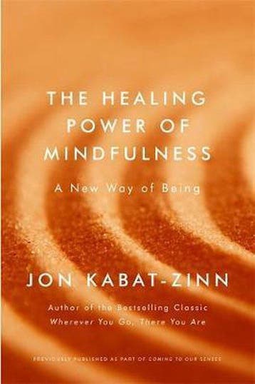 The Healing Power of Mindfulness 9780349421117, Boeken, Verzenden, Zo goed als nieuw, Jon Kabat-Zinn