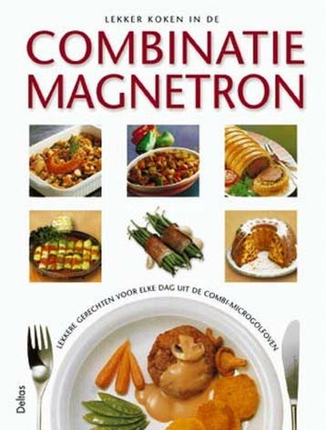 Lekker koken in de combinatie magnetron 9789024382774, Verzenden
