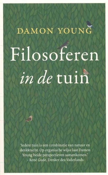 Filosoferen In De Tuin | Damon Young | Nieuw, Boeken, Verzenden, Nieuw, Damon Young