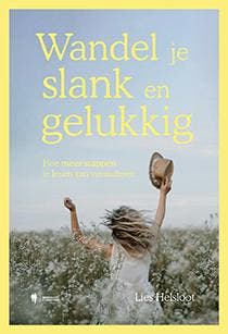 Wandel je slank en gelukkig 9789463934237 Lies Helsloot, Boeken, Verzenden, Zo goed als nieuw, Lies Helsloot