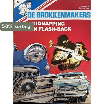 De brokkenmakers Al Russel en Brock 13: Kidnapping in, Boeken, Stripverhalen, Verzenden, Gelezen, Denayer