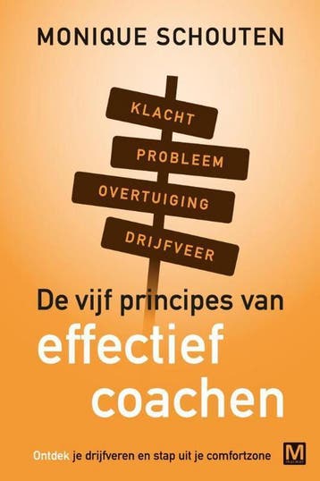 Je onbewuste coach 9789460681639 Monique Schouten, Verzenden, Monique Schouten