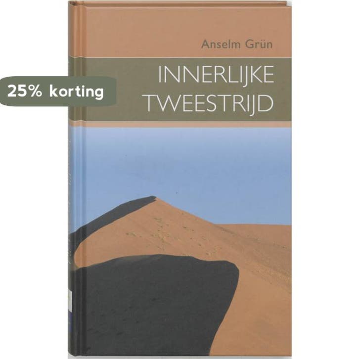 Innerlijke tweestrijd 9789025955298 Anselm Grün, Livres, Ésotérisme & Spiritualité, Envoi