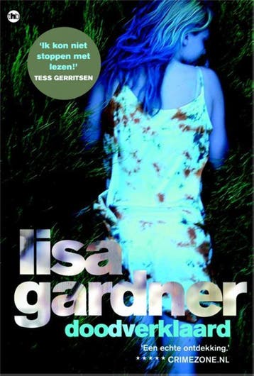 Doodverklaard / D.D. Warren / 1 9789044336849 Lisa Gardner, Verzenden, Gelezen, Lisa Gardner