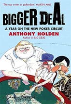 Bigger Deal 9780316730778 Anthony Holden, Verzenden, Anthony Holden