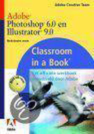 Adobe Photoshop 6.0 en ADOBE Illustrator 9.0 / Classroom in, Verzenden