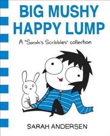 SARAHS SCRIBBLES BIG MUSHY HAPPY LUMP 9781449479619, Verzenden, Gelezen, Sarah Andersen