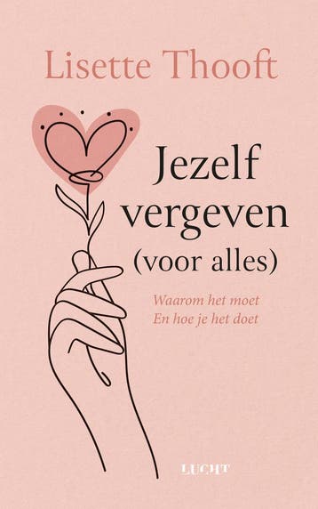 Jezelf vergeven 9789493422001 Lisette Thooft, Verzenden, Gelezen, Lisette Thooft