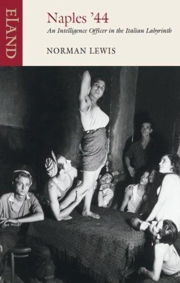 Naples 44 9780907871729 Norman Lewis, Verzenden, Norman Lewis