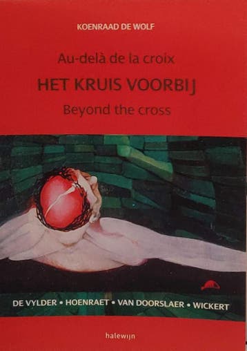Het kruis voorbij 9789085284307 K. Wolf, Verzenden, Zo goed als nieuw, K. Wolf