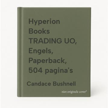 Hyperion Books TRADING UO, Engels, Paperback, 504 paginas, Boeken, Verzenden, Gelezen, Candace Bushnell