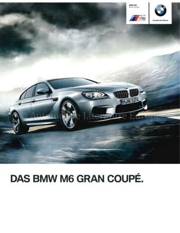 2013 BMW M6 SERIE GRAN COUPÉ BROCHURE DUITS