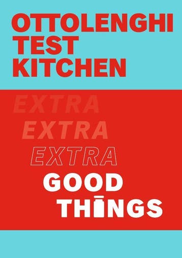 Ottolenghi Test Kitchen: Extra Good Things | Nieuw, Verzenden, Yotam Ottolenghi; Noor Murad