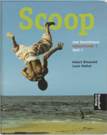 Scoop Vwo bovenbouw Natuurkunde 1 deel 1 Leerboek, Boeken, Verzenden, Gelezen, H. Biezeveld