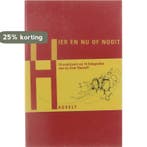 Hier en nu of nooit. 14 schrijvers en 14 fotografen van en, Verzenden, Gelezen, Wim Heynen