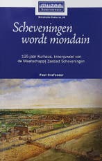 Scheveningen wordt mondain / Historische reeks Muzee, Verzenden, Gelezen, P.P.L. Crefcoeur