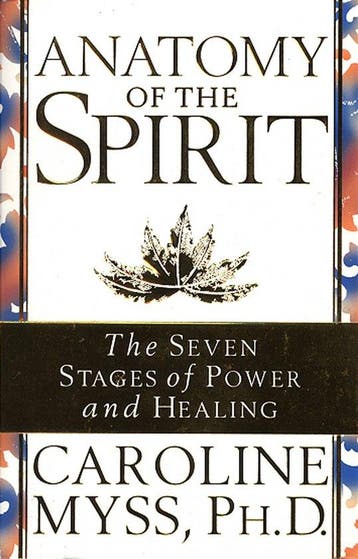 Anatomy Of The Spirit 9780553505276 Caroline Myss, Verzenden, Caroline Myss