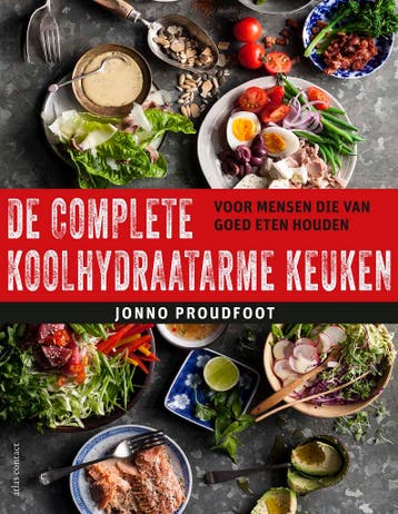 De complete koolhydraatarme keuken 9789045039077, Verzenden, Gelezen, Jonno Proudfoot