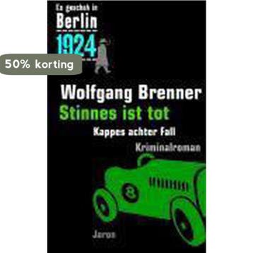 Es Geschah In Berlin 1924 Stinnes Ist Tot 9783897736016, Verzenden, Gelezen, Wolfgang Brenner