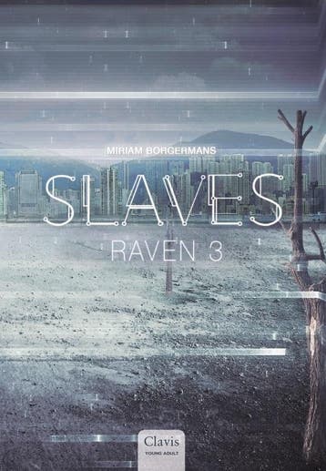 Raven 3 / Slaves / 5 9789044837483 Miriam Borgermans, Verzenden, Miriam Borgermans