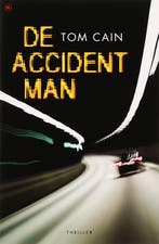 DE ACCIDENT MAN 9789044319705 T. Cain, Verzenden, T. Cain