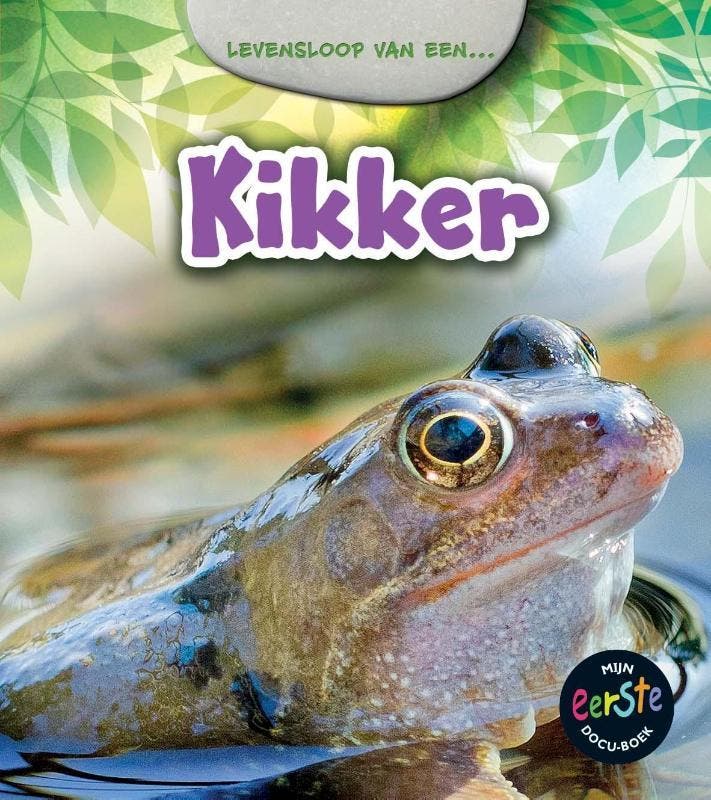 Kikker / Levensloop van een ... 9789461753069, Livres, Livres pour enfants | Jeunesse | 10 à 12 ans, Envoi