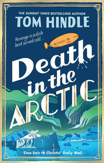 Death in the Arctic 9781804949412 Tom Hindle, Verzenden, Tom Hindle