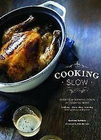 Cooking Slow 9781452104690 Andrew Schloss, Verzenden, Zo goed als nieuw, Andrew Schloss