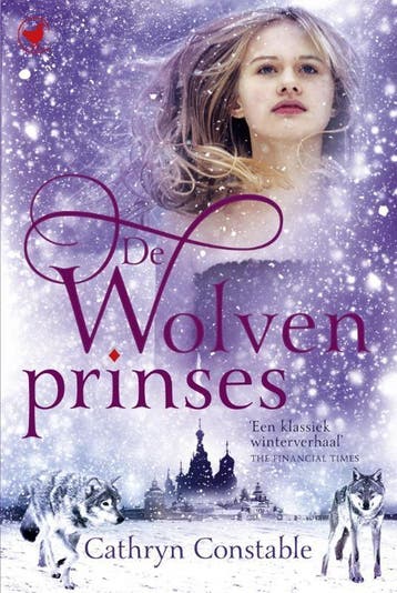 De wolvenprinses 9789048850570 Cathryn Constable, Verzenden, Gelezen, Cathryn Constable