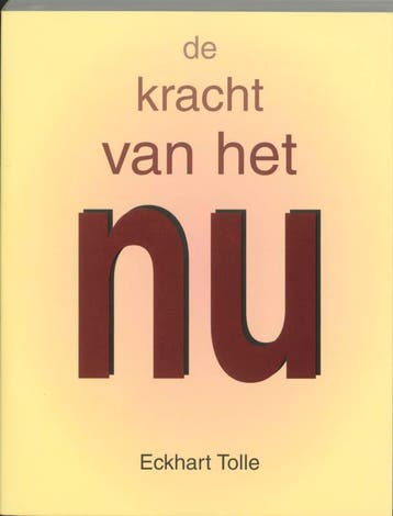 De kracht van het Nu 9789020282306 Eckhart Tolle, Verzenden, Eckhart Tolle