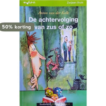 De achtervolging van zus of zo 9789027647702, Verzenden, Zo goed als nieuw, Anton van der Kolk