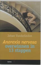 Anorexia nervosa overwinnen in 13 stappen - Johan Vanderlind, Verzenden