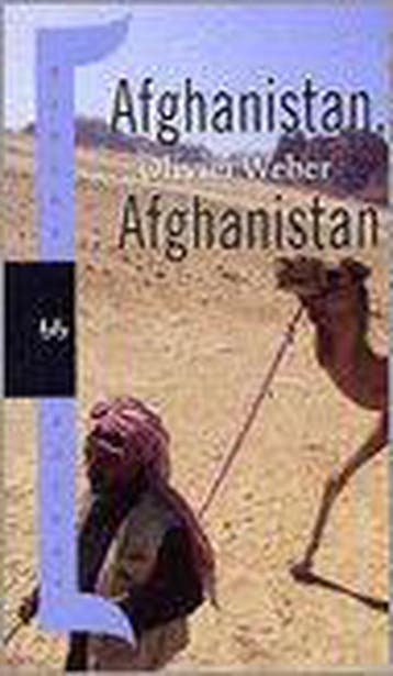 AFGHANISTAN AFGHANISTAN 9789058470317 O. Weber, Verzenden, O. Weber