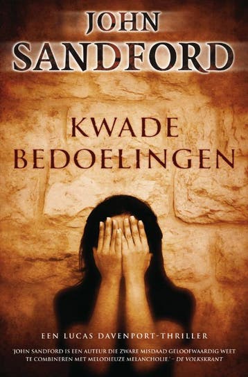Kwade bedoelingen / Lucas Davenport / 24 9789022995105, Verzenden, Zo goed als nieuw, John Sandford