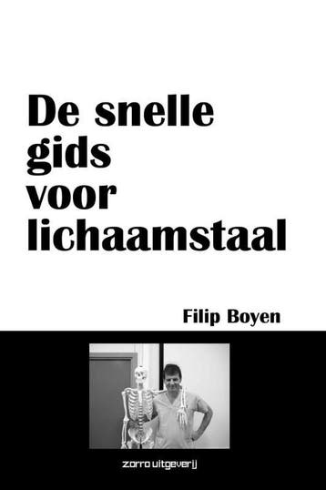 De snelle gids voor lichaamstaal 9789461680297 Filip Boyen, Verzenden, Filip Boyen