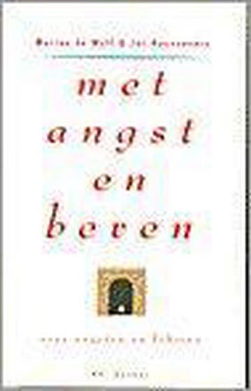 Met angst en beven / Mens & gedrag 9789061002376, Boeken, Verzenden, Gelezen, J. Hoevenaars