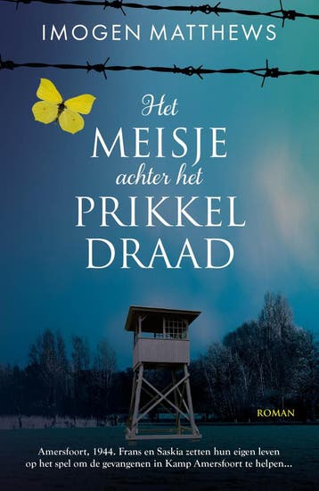 Het meisje achter het prikkeldraad 9789026161124, Verzenden, Imogen Matthews