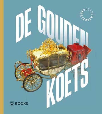 De gouden koets 9789462584419 Annemarie de Wildt, Verzenden, Annemarie de Wildt