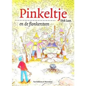 Pinkeltje en de flonkersteen / Pinkeltje / 9 9789026988196, Boeken, Verzenden, Gelezen, Dick Laan
