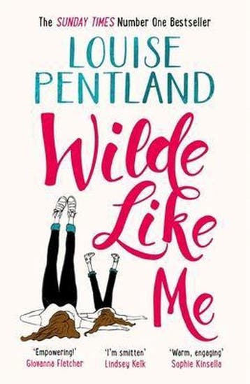 Wilde Like Me 9781785763038 Louise Pentland, Verzenden, Zo goed als nieuw, Louise Pentland