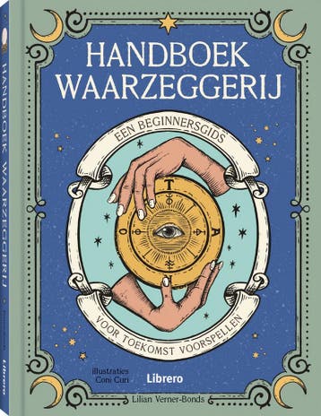 Handboek waarzeggerij 9789463597814 Lilian Verner-Bonds, Verzenden, Zo goed als nieuw, Lilian Verner-Bonds