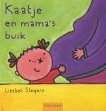 Kaatje en mamas buik / Karel en Kaatje 9789044802764, Verzenden, Gelezen, .. Slegers
