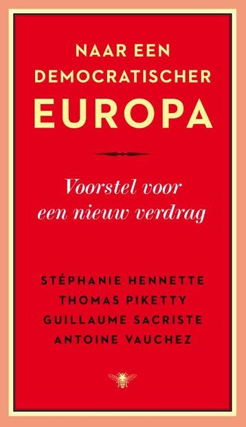 Naar een democratischer Europa 9789023482611, Verzenden, Guillaume Sacriste
